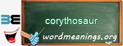 WordMeaning blackboard for corythosaur